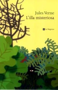 ILLA MISTERIOSA, L' (ALES ESTESES 102) | 9788482642895 | VERNE, JULES | Llibreria Aqualata | Comprar libros en catalán y castellano online | Comprar libros Igualada