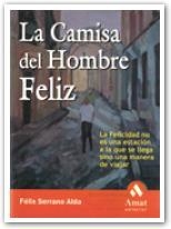CAMISA DEL HOMBRE FELIZ, LA | 9788497350020 | SERRANO, FELIX | Llibreria Aqualata | Comprar libros en catalán y castellano online | Comprar libros Igualada