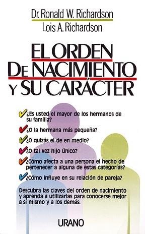 ORDEN DEL NACIMIENTO Y SU CARACTER, RL | 9788479530228 | RICHARDSON, RONALO  RICHARDSON, LOIS | Llibreria Aqualata | Comprar llibres en català i castellà online | Comprar llibres Igualada