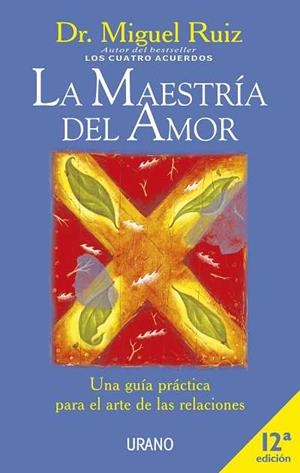 MAESTRIA DEL AMOR, LA | 9788479534530 | RUIZ, MIGUEL | Llibreria Aqualata | Comprar libros en catalán y castellano online | Comprar libros Igualada
