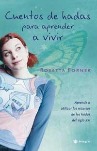 CUENTOS DE HADAS PARA APRENDER A VIVIR | 9788478710317 | FORNER, ROSETTA | Llibreria Aqualata | Comprar libros en catalán y castellano online | Comprar libros Igualada