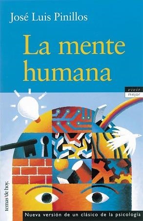 MENTE HUMANA, LA (VIVIR MEJOR) | 9788484603047 | PINILLOS, JOSE LUIS | Llibreria Aqualata | Comprar libros en catalán y castellano online | Comprar libros Igualada