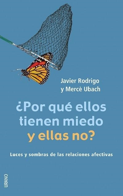 POR QUE ELLOS TIENEN MIEDO Y ELLAS NO ? (DE TU A TU) | 9788479535513 | RODRIGO / UBACH | Llibreria Aqualata | Comprar libros en catalán y castellano online | Comprar libros Igualada