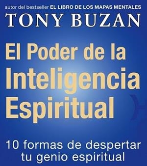 PODER DE LA INTELIGENCIA ESPIRITUAL, EL | 9788479535391 | BUZAN, TONY | Llibreria Aqualata | Comprar llibres en català i castellà online | Comprar llibres Igualada