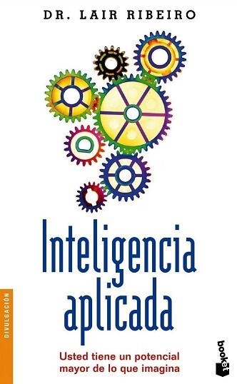 INTELIGENCIA APLICADA (BOOKET 3089) | 9788408052722 | RIBEIRO, DR. LAIR | Llibreria Aqualata | Comprar libros en catalán y castellano online | Comprar libros Igualada