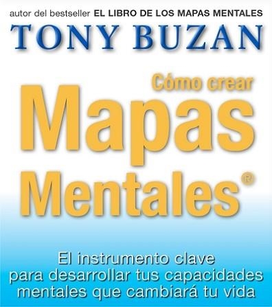 COMO CREAR MAPAS MENTALES | 9788479535667 | BUZAN, TONY | Llibreria Aqualata | Comprar libros en catalán y castellano online | Comprar libros Igualada