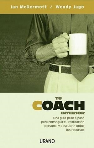 TU COACH INTERIOR | 9788479536022 | MCDERMOTT / JAGD | Llibreria Aqualata | Comprar libros en catalán y castellano online | Comprar libros Igualada