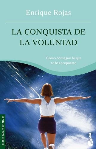 CONQUISTA DE LA VOLUNTAD, LA (BOOKET 4009) | 9788484604709 | ROJAS, ENRIQUE | Llibreria Aqualata | Comprar llibres en català i castellà online | Comprar llibres Igualada