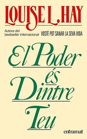 PODER ES DINTRE TEU, EL (ENTRAMAT) | 9788493475420 | HAY, LOUISE H. | Llibreria Aqualata | Comprar llibres en català i castellà online | Comprar llibres Igualada