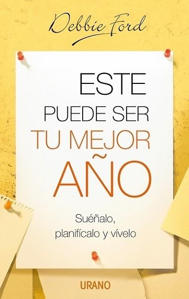 ESTE PUEDE SER TU MEJOR AÑO | 9788479536190 | FORD, DEBBIE | Llibreria Aqualata | Comprar libros en catalán y castellano online | Comprar libros Igualada