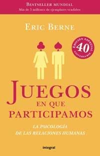 JUEGOS EN QUE PARTICIPAMOS | 9788478715633 | BERNE, ERIC | Llibreria Aqualata | Comprar libros en catalán y castellano online | Comprar libros Igualada