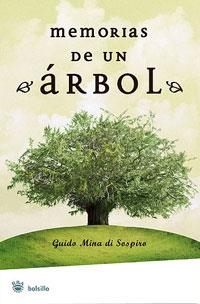 MEMORIAS DE UN ARBOL (RBA BOLSILLO AUTOAYUDA) | 9788479010515 | MINA DI SOSPIRO, GUIDO | Llibreria Aqualata | Comprar libros en catalán y castellano online | Comprar libros Igualada