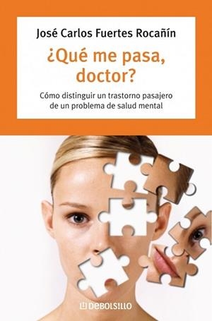 QUE ME PASA DOCTOR? (BEST SELLER) | 9788483463437 | FUERTES ROCA¥IN, JOSE CARLOS | Llibreria Aqualata | Comprar libros en catalán y castellano online | Comprar libros Igualada