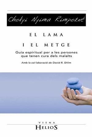 LAMA I EL METGE, EL | 9788483304211 | NYINA RUNOITXÉ, CHOKYI | Llibreria Aqualata | Comprar llibres en català i castellà online | Comprar llibres Igualada