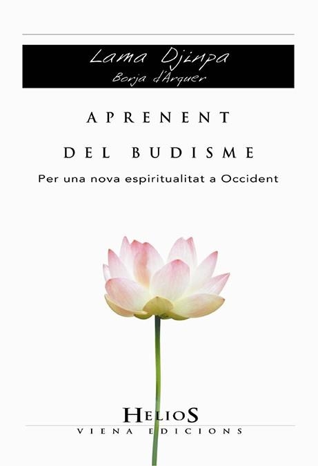 APRENENT DEL BUDISME (HELIOS 20) | 9788483304259 | DJINPA, LAMA | Llibreria Aqualata | Comprar llibres en català i castellà online | Comprar llibres Igualada