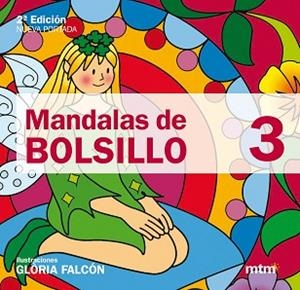 MANDALAS DE BOLSILLO 3 | 9788496697119 | FALCON, GLORIA | Llibreria Aqualata | Comprar libros en catalán y castellano online | Comprar libros Igualada