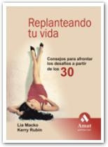 REPLANTEANDO TU VIDA | 9788497352550 | MACKO, LIA / RUBIN, KERRY | Llibreria Aqualata | Comprar llibres en català i castellà online | Comprar llibres Igualada