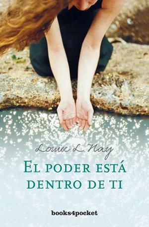 PODER ESTA DENTRO DE TI, EL (B4P 33) | 9788496829091 | HAY, LOUISE | Llibreria Aqualata | Comprar libros en catalán y castellano online | Comprar libros Igualada