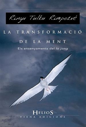 TRANSFORMACIO DE LA MENT, LA (HELIOS 21) | 9788483304426 | TULKU RIMPOTCHÉ, RINGU | Llibreria Aqualata | Comprar llibres en català i castellà online | Comprar llibres Igualada