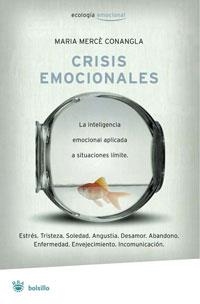 CRISIS EMOCIONALES (BOLSILLO) | 9788489662407 | CONANGLA, M. MERCE | Llibreria Aqualata | Comprar llibres en català i castellà online | Comprar llibres Igualada