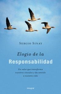 ELOGIO DE LA RESPONSABILIDAD | 9788489662360 | SINAY, SERGIO | Llibreria Aqualata | Comprar libros en catalán y castellano online | Comprar libros Igualada