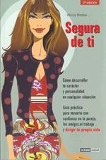 SEGURA DE TI : COMO DESARROLLAR TU CARACTER Y PERSONALIDAD E | 9788475561455 | BRISTOW, WENDY | Llibreria Aqualata | Comprar llibres en català i castellà online | Comprar llibres Igualada