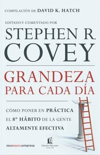GRANDEZA PARA CADA DIA (NUEVA EMPRESA) | 9788478719624 | COVEY, STEPHEN R. | Llibreria Aqualata | Comprar llibres en català i castellà online | Comprar llibres Igualada