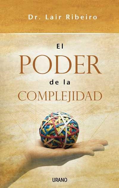 PODER DE LA COMPLEJIDAD, EL | 9788479536565 | RIBERIO, LAIR | Llibreria Aqualata | Comprar libros en catalán y castellano online | Comprar libros Igualada