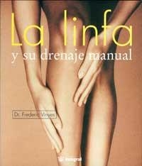 LINFA Y SU DRENAJE MANUAL | 9788479010126 | Viñas, Frederic | Llibreria Aqualata | Comprar llibres en català i castellà online | Comprar llibres Igualada