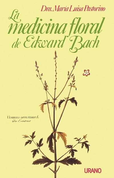MEDICINA FLORAL DE E. BACH, LA | 9788486344733 | Pastorino, María Luisa | Llibreria Aqualata | Comprar llibres en català i castellà online | Comprar llibres Igualada