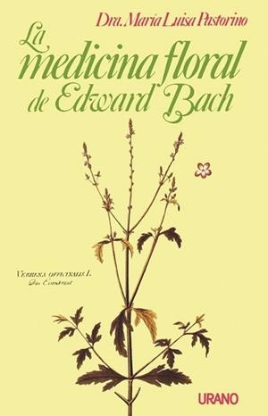 MEDICINA FLORAL DE E. BACH, LA | 9788486344733 | Pastorino, María Luisa | Llibreria Aqualata | Comprar libros en catalán y castellano online | Comprar libros Igualada