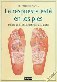 RESPUESTA ESTA EN LOS PIES, LA | 9788479011116 | VIÑAS, FREDERIC | Llibreria Aqualata | Comprar llibres en català i castellà online | Comprar llibres Igualada