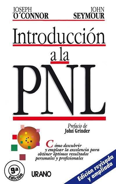 INTRODUCCION A LA PNL | 9788479530969 | O'CONNOR/SEYMOUR | Llibreria Aqualata | Comprar libros en catalán y castellano online | Comprar libros Igualada