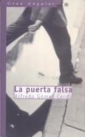 PUERTA FALSA, LA (GRAN ANGULAR 210) | 9788434877924 | GOMEZ CERDA, ALFREDO | Llibreria Aqualata | Comprar llibres en català i castellà online | Comprar llibres Igualada