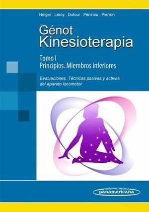 PRINCIPIOS, EVALUACIONES , TECNICAS - KINESIOTERAPIA, 1 Y 2 | 9788479032456 | GENOT | Llibreria Aqualata | Comprar llibres en català i castellà online | Comprar llibres Igualada
