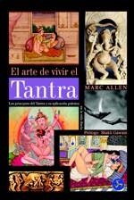 ARTE DE VIVIR EL TANTRA, EL | 9788488066459 | ALLEN, MARC | Llibreria Aqualata | Comprar libros en catalán y castellano online | Comprar libros Igualada