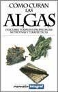 COMO CURAN LAS ALGAS (MANUALES) | 9788479014957 | Llibreria Aqualata | Comprar llibres en català i castellà online | Comprar llibres Igualada