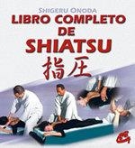 SHIATSU, LIBRO COMPLETO DE | 9788488242822 | ONODA, SHIGERU | Llibreria Aqualata | Comprar llibres en català i castellà online | Comprar llibres Igualada