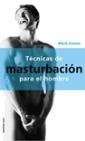 TECNICAS DE MASTURBACION PARA EL HOMBRE | 9788427025745 | EMME, MARK | Llibreria Aqualata | Comprar libros en catalán y castellano online | Comprar libros Igualada
