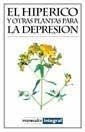 HIPERICO Y OTRAS PLANTAS PARA LA DEPRESION, EL (MANUALES) | 9788479016005 | Llibreria Aqualata | Comprar llibres en català i castellà online | Comprar llibres Igualada