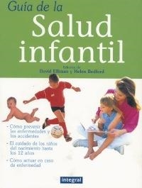 GUIA DE LA SALUD INFANTIL | 9788479016081 | ELLIMAN, DAVID | Llibreria Aqualata | Comprar libros en catalán y castellano online | Comprar libros Igualada