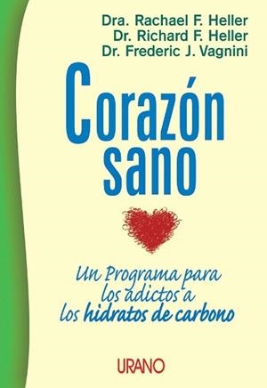 CORAZON SANO | 9788479534202 | HELLER, RACHAEL F. | Llibreria Aqualata | Comprar libros en catalán y castellano online | Comprar libros Igualada