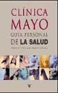 GUIA PERSONAL DE LA SALUD | 9788479018405 | CLINICA MAYO | Llibreria Aqualata | Comprar libros en catalán y castellano online | Comprar libros Igualada