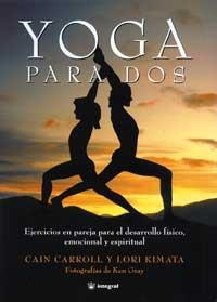 YOGA PARA DOS | 9788479018429 | CARROLL, CAIN / KIMATA, LORI | Llibreria Aqualata | Comprar llibres en català i castellà online | Comprar llibres Igualada