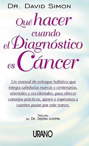 QUE HACER CUANDO EL DIAGNOSTICO ES CANCER (MEDICINA ALTERNAT | 9788479535162 | SIMON, DAVID | Llibreria Aqualata | Comprar libros en catalán y castellano online | Comprar libros Igualada