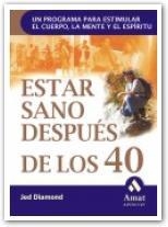 ESTAR SANO DESPUES DE LOS 40 | 9788497350648 | DIAMOND, JED | Llibreria Aqualata | Comprar llibres en català i castellà online | Comprar llibres Igualada