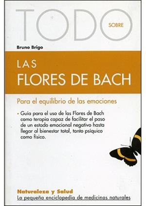 FLORES DE BACH, LAS (TODO SOBRE 2) | 9788493303914 | BRIGO, BRUNO | Llibreria Aqualata | Comprar llibres en català i castellà online | Comprar llibres Igualada