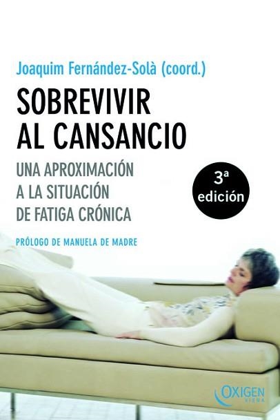 SOBREVIVIR AL CANSANCIO (OXIGEN 1) | 9788483302194 | FERNÁNDEZ-SOLÀ, JOAQUIM | Llibreria Aqualata | Comprar llibres en català i castellà online | Comprar llibres Igualada