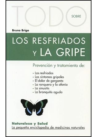 RESFRIADOS Y LA GRIPE, LOS (TODO SOBRE 16) | 9788496194175 | BRIGO, BRUNO | Llibreria Aqualata | Comprar libros en catalán y castellano online | Comprar libros Igualada