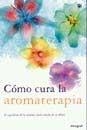 AROMATERAPIA. COMO USAR LOS ACEITES ESENCIALES | 9788478710591 | GUMBEL, DIETRICH | Llibreria Aqualata | Comprar libros en catalán y castellano online | Comprar libros Igualada